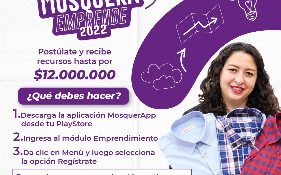 Plan de Incentivos Mosquera Emprende 2022